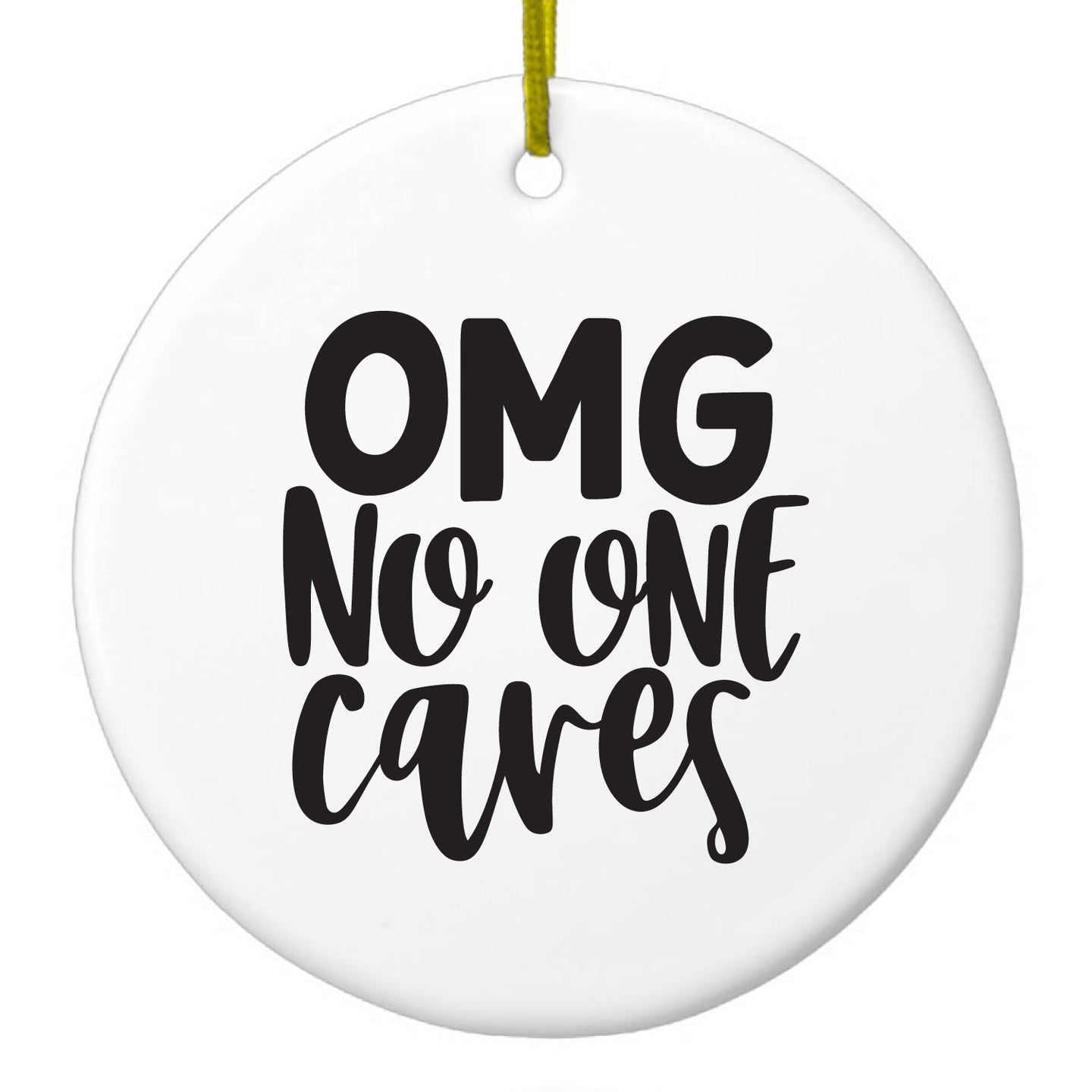 DistinctInk® Hanging Ceramic Christmas Tree Ornament with Gold String - Great Gift / Present - 2 3/4 inch Diameter - OMG No One Cares - Black