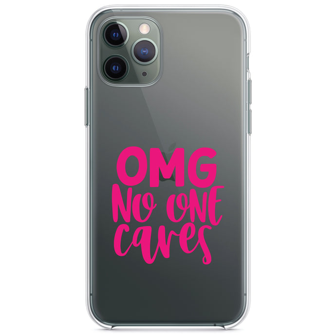 DistinctInk® Clear Shockproof Hybrid Case for Apple iPhone / Samsung Galaxy / Google Pixel - OMG No One Cares - Hot Pink