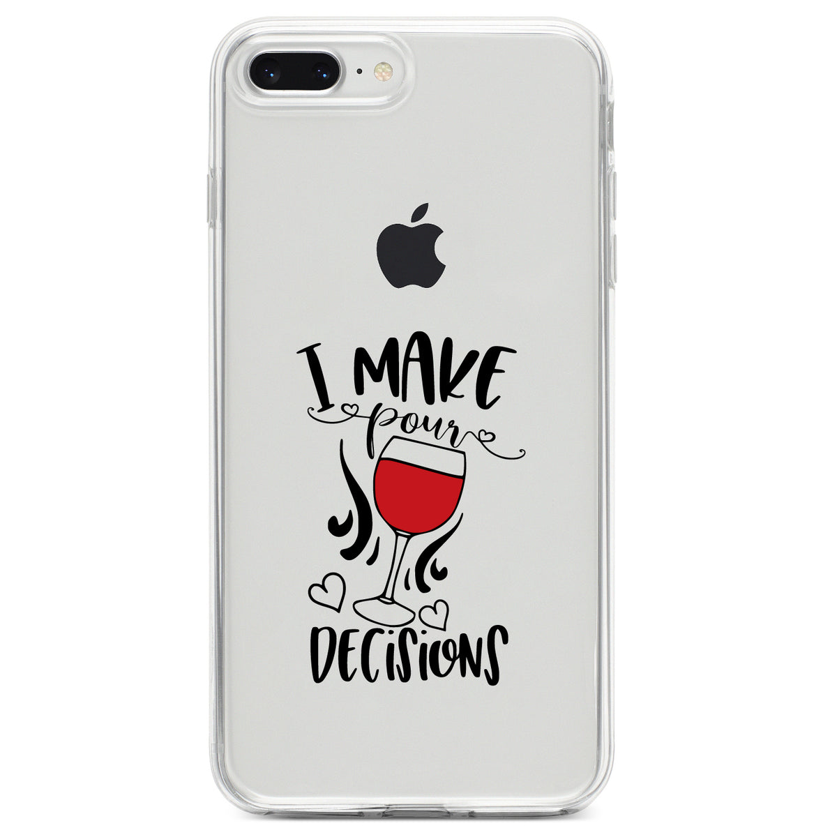 I Make POUR Decisions, Wine Clear Shockproof iPhone Case, view 6