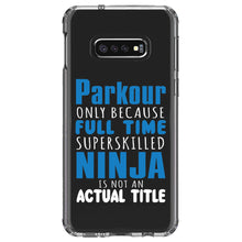 DistinctInk® Clear Shockproof Hybrid Case for Apple iPhone / Samsung Galaxy / Google Pixel - Parkour Because Super Skilled Ninja Not Actual