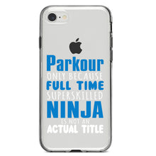 DistinctInk® Clear Shockproof Hybrid Case for Apple iPhone / Samsung Galaxy / Google Pixel - Parkour Because Super Skilled Ninja Not Actual