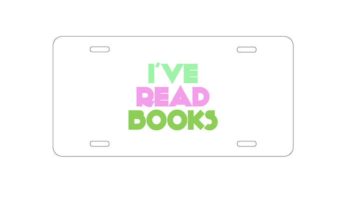 DistinctInk Custom Aluminum Decorative Vanity Front License Plate - I've Read Books - Pink Green