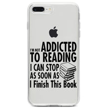 DistinctInk® Clear Shockproof Hybrid Case for Apple iPhone / Samsung Galaxy / Google Pixel - Not Addicted to Reading - Can Stop When I Finish