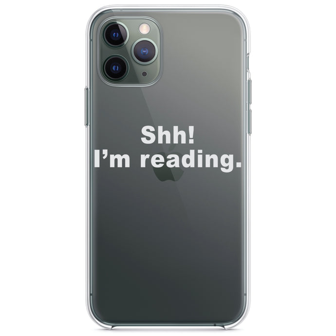 DistinctInk® Clear Shockproof Hybrid Case for Apple iPhone / Samsung Galaxy / Google Pixel - Shh!  I'm Reading.