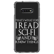 DistinctInk® Clear Shockproof Hybrid Case for Apple iPhone / Samsung Galaxy / Google Pixel - I Read Sci-Fi and I Know Things