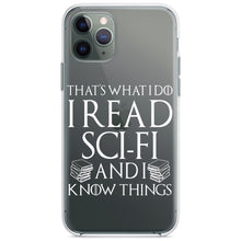 DistinctInk® Clear Shockproof Hybrid Case for Apple iPhone / Samsung Galaxy / Google Pixel - I Read Sci-Fi and I Know Things