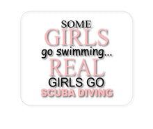 DistinctInk Custom Foam Rubber Mouse Pad - 1/4" Thick - Real Girls Go Scuba Diving