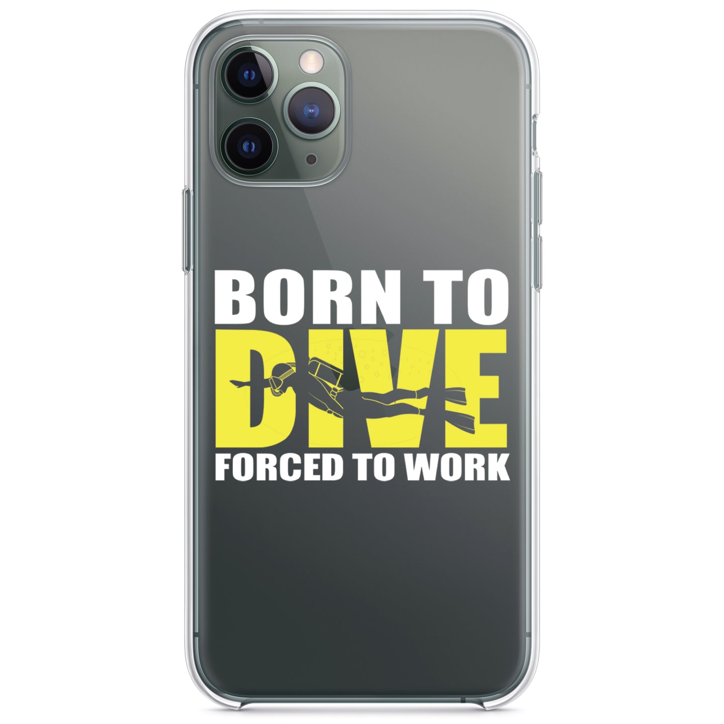 DistinctInk® Clear Shockproof Hybrid Case for Apple iPhone / Samsung Galaxy / Google Pixel - Born to Dive, Forced to Work