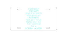 DistinctInk Custom Aluminum Decorative Vanity Front License Plate - I Go Deep & Wet Wearing My Rubber Scuba Diving