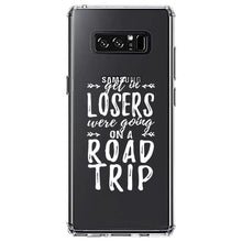 DistinctInk® Clear Shockproof Hybrid Case for Apple iPhone / Samsung Galaxy / Google Pixel - Get In Losers, We're Going on a Road Trip