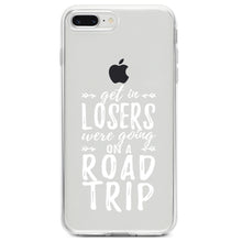 DistinctInk® Clear Shockproof Hybrid Case for Apple iPhone / Samsung Galaxy / Google Pixel - Get In Losers, We're Going on a Road Trip
