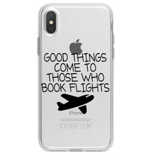 DistinctInk® Clear Shockproof Hybrid Case for Apple iPhone / Samsung Galaxy / Google Pixel - Good Things Come to Those Who Book Flights