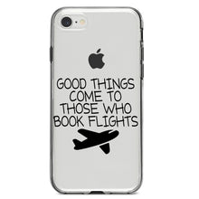 DistinctInk® Clear Shockproof Hybrid Case for Apple iPhone / Samsung Galaxy / Google Pixel - Good Things Come to Those Who Book Flights