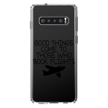DistinctInk® Clear Shockproof Hybrid Case for Apple iPhone / Samsung Galaxy / Google Pixel - Good Things Come to Those Who Book Flights
