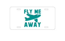 DistinctInk Custom Aluminum Decorative Vanity Front License Plate - Fly Me Away - Travel