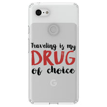 DistinctInk® Clear Shockproof Hybrid Case for Apple iPhone / Samsung Galaxy / Google Pixel - Traveling is My Drug of Choice