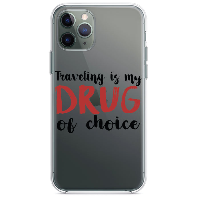 DistinctInk® Clear Shockproof Hybrid Case for Apple iPhone / Samsung Galaxy / Google Pixel - Traveling is My Drug of Choice