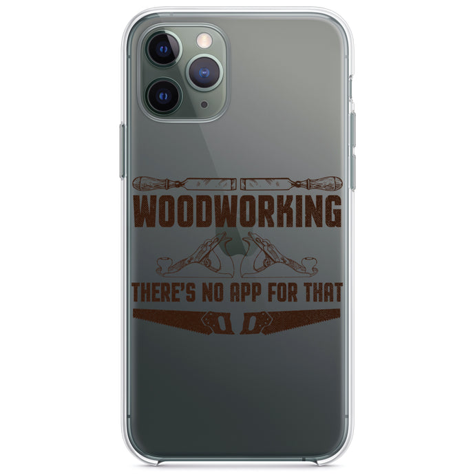 DistinctInk® Clear Shockproof Hybrid Case for Apple iPhone / Samsung Galaxy / Google Pixel - Woodworking - There's No App For That