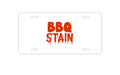 Custom Aluminum Decorative Vanity Front License Plate - BBQ Stain Barbecue