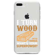 DistinctInk® Clear Shockproof Hybrid Case for Apple iPhone / Samsung Galaxy / Google Pixel - Turn Wood into Things What's Your Superpower