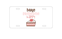 DistinctInk Custom Aluminum Decorative Vanity Front License Plate - Bake Someone Happy