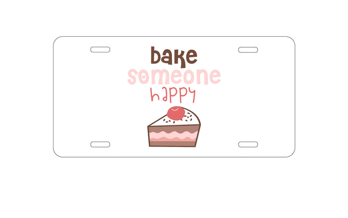 DistinctInk Custom Aluminum Decorative Vanity Front License Plate - Bake Someone Happy