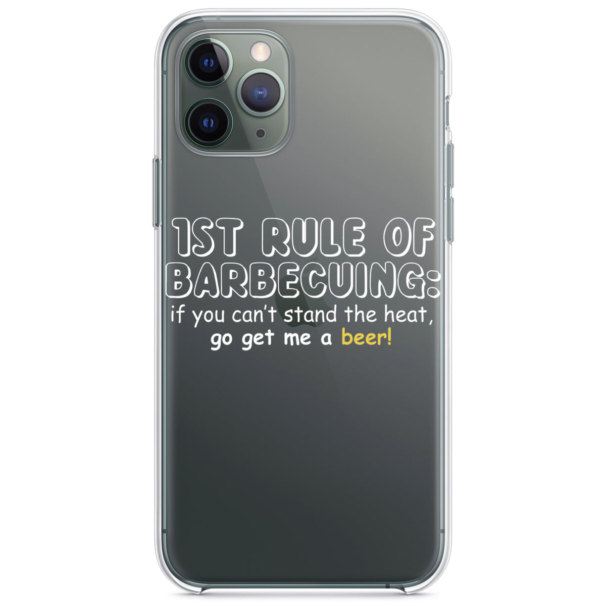 1st Rule of Barbecuing, Get Me a Beer Clear Shockproof iPhone Case