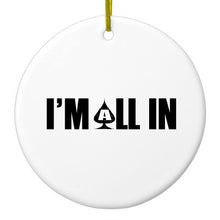 DistinctInk® Hanging Ceramic Christmas Tree Ornament with Gold String - Great Gift / Present - 2 3/4 inch Diameter - I'm All In - Poker Casino Cards Gambling