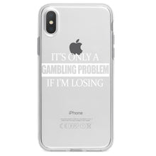 DistinctInk® Clear Shockproof Hybrid Case for Apple iPhone / Samsung Galaxy / Google Pixel - It's Only a Gambling Problem if I'm Losing