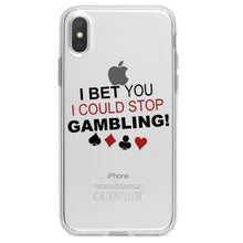 DistinctInk® Clear Shockproof Hybrid Case for Apple iPhone / Samsung Galaxy / Google Pixel - I Bet You I Could Stop Gambling