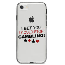 DistinctInk® Clear Shockproof Hybrid Case for Apple iPhone / Samsung Galaxy / Google Pixel - I Bet You I Could Stop Gambling