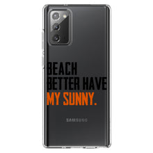 DistinctInk® Clear Shockproof Hybrid Case for Apple iPhone / Samsung Galaxy / Google Pixel - Beach Better Have My Sunny