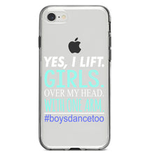 DistinctInk® Clear Shockproof Hybrid Case for Apple iPhone / Samsung Galaxy / Google Pixel - Yes, I Lift.  Girls.  Over My Head.  Boys Dance Too