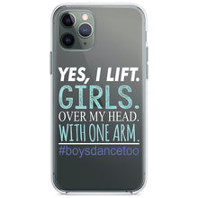 DistinctInk® Clear Shockproof Hybrid Case for Apple iPhone / Samsung Galaxy / Google Pixel - Yes, I Lift.  Girls.  Over My Head.  Boys Dance Too