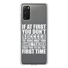 DistinctInk® Clear Shockproof Hybrid Case for Apple iPhone / Samsung Galaxy / Google Pixel - Try Doing What Your Dance Teacher Told You