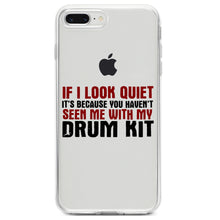 DistinctInk® Clear Shockproof Hybrid Case for Apple iPhone / Samsung Galaxy / Google Pixel - If I Look Quiet, You Haven't Seen My Drum Kit