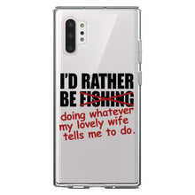 DistinctInk® Clear Shockproof Hybrid Case for Apple iPhone / Samsung Galaxy / Google Pixel - I'd Rather Be Fishing Whatever My Wife Tells Me