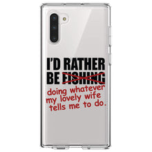DistinctInk® Clear Shockproof Hybrid Case for Apple iPhone / Samsung Galaxy / Google Pixel - I'd Rather Be Fishing Whatever My Wife Tells Me