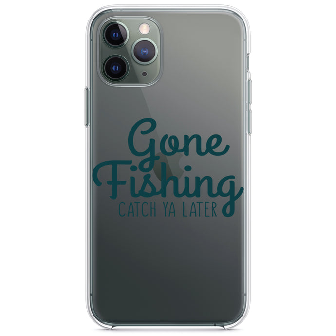 DistinctInk® Clear Shockproof Hybrid Case for Apple iPhone / Samsung Galaxy / Google Pixel - Gone Fishing Catch Ya Later