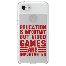 DistinctInk® Clear Shockproof Hybrid Case for Apple iPhone / Samsung Galaxy / Google Pixel - Education is Important Video Games Importanter