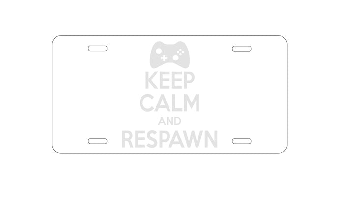 DistinctInk Custom Aluminum Decorative Vanity Front License Plate - Keep Calm and Respawn Gamer Video Games