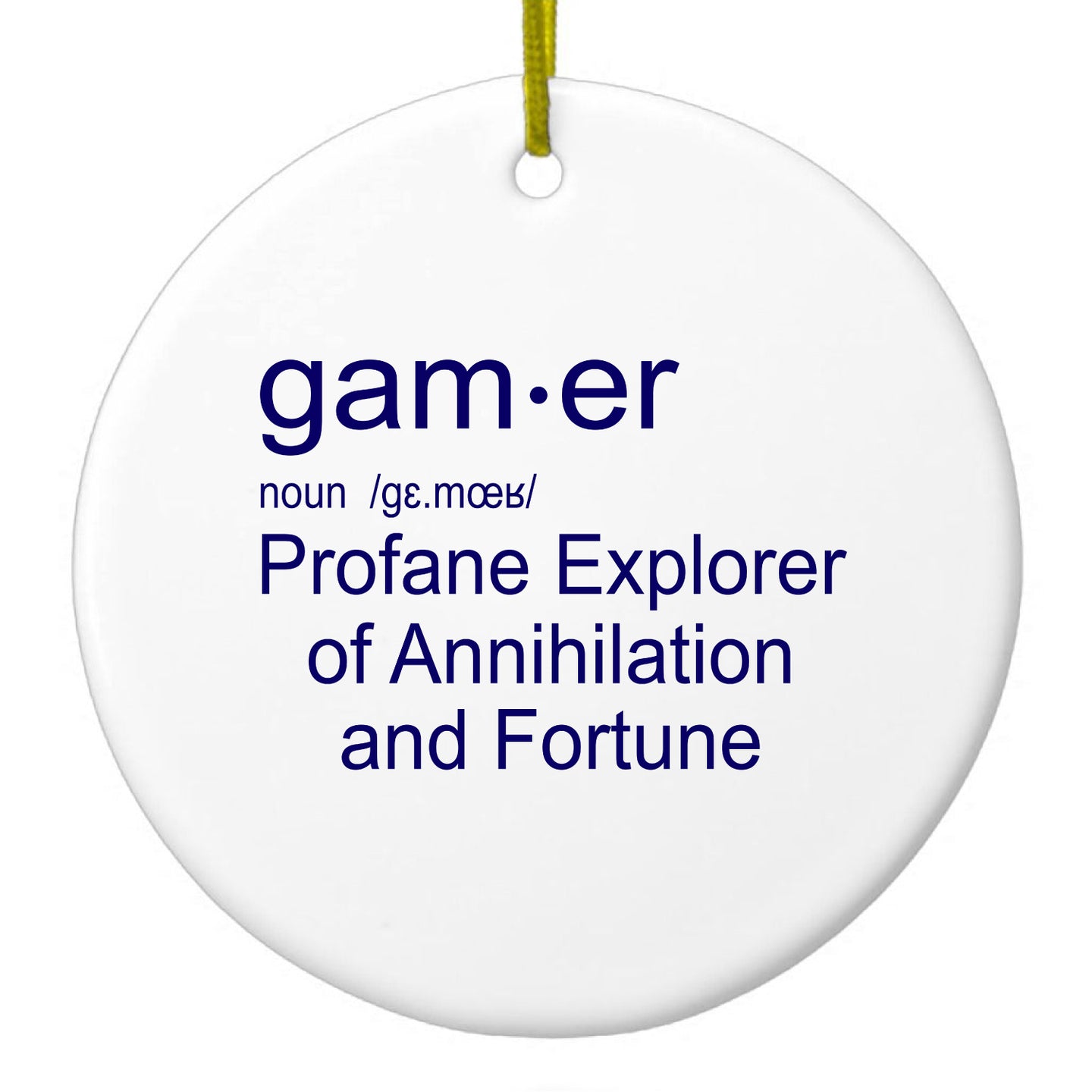 DistinctInk® Hanging Ceramic Christmas Tree Ornament with Gold String - Great Gift / Present - 2 3/4 inch Diameter - Gamer Dictionary Definition Profane Explorer