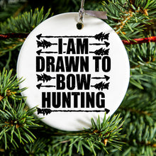 DistinctInk® Hanging Ceramic Christmas Tree Ornament with Gold String - Great Gift / Present - 2 3/4 inch Diameter - I Am Drawn to Bow Hunting