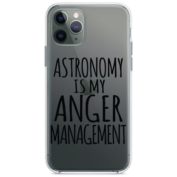 DistinctInk® Clear Shockproof Hybrid Case for Apple iPhone / Samsung Galaxy / Google Pixel - Astronomy is My Anger Management