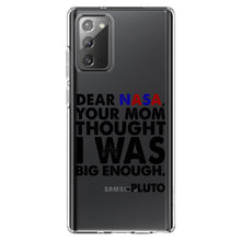 DistinctInk® Clear Shockproof Hybrid Case for Apple iPhone / Samsung Galaxy / Google Pixel - Dear NASA, Your Mom Thought I Was Big Enough Pluto