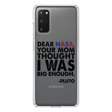 DistinctInk® Clear Shockproof Hybrid Case for Apple iPhone / Samsung Galaxy / Google Pixel - Dear NASA, Your Mom Thought I Was Big Enough Pluto