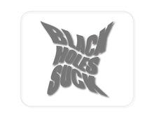 DistinctInk Custom Foam Rubber Mouse Pad - 1/4" Thick - Black Holes Suck - Astronomy