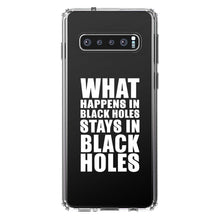 DistinctInk® Clear Shockproof Hybrid Case for Apple iPhone / Samsung Galaxy / Google Pixel - What Happens in Black Holes Stays in Black Holes