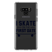 DistinctInk® Clear Shockproof Hybrid Case for Apple iPhone / Samsung Galaxy / Google Pixel - I Skate on the First Date