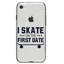 DistinctInk® Clear Shockproof Hybrid Case for Apple iPhone / Samsung Galaxy / Google Pixel - I Skate on the First Date